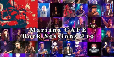 写真：Mariana CAFE Rock Sessions #19　supported by 北摂鋼鉄会