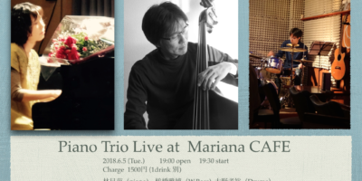 写真：Piano Trio Live @Mariana CAFE
