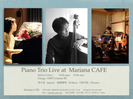 写真：Piano Trio Live @Mariana CAFE