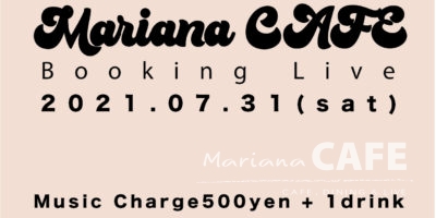 写真：Mariana CAFE Booking LIVE